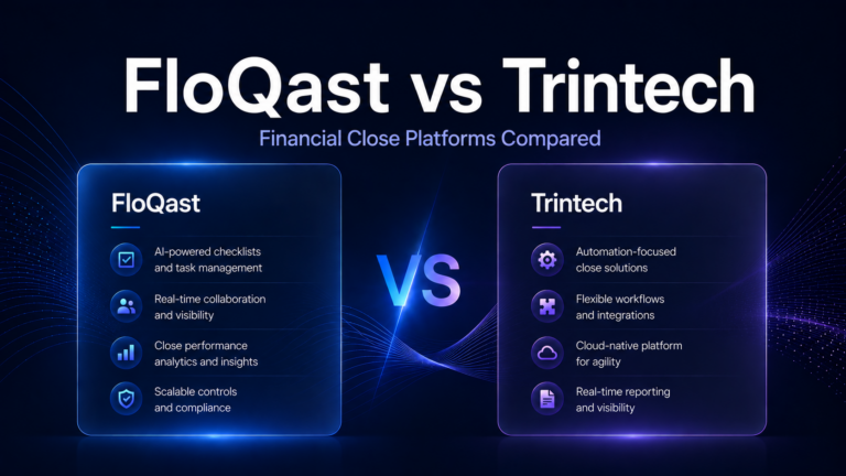 FloQast vs Trintech (2026): Which Financial Close Platform Is Best?