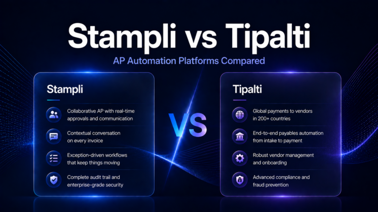 Stampli vs Tipalti (2026): Which AP Automation Platform Is Best?